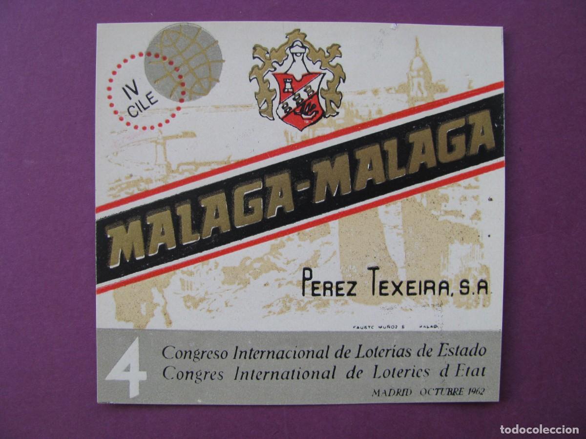 Etiquetas antiguas: ETIQUETA DE PEREZ TEXEIRA. MALAGA - MALAGA. 4 CONGRESO INTERNACIONAL DE LOTERIAS. 1962. 7,5X7 CM