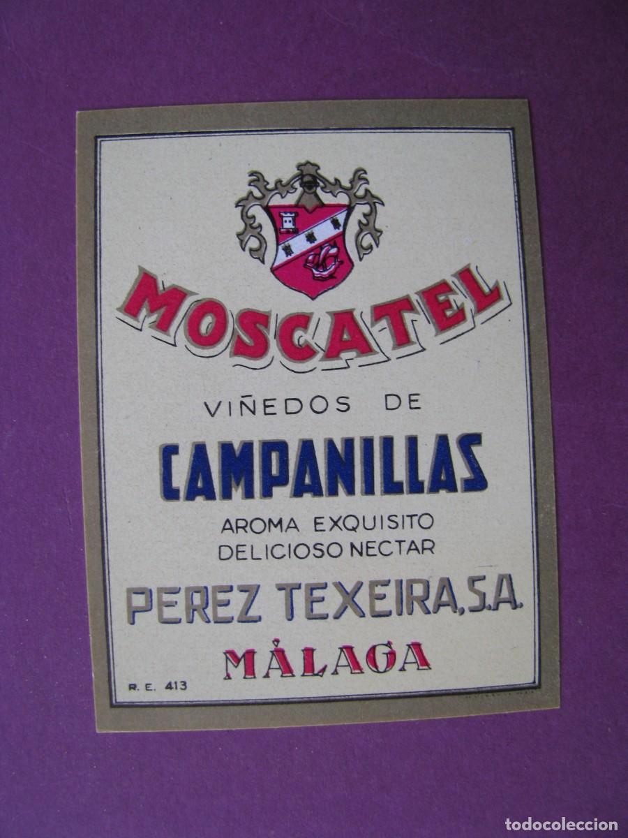 Etiquetas antiguas: ETIQUETA DE PEREZ TEXEIRA, MALAGA. MOSCATEL VI&Ntilde;EDOS DE CAMPANILLAS. 5,5X4 CM