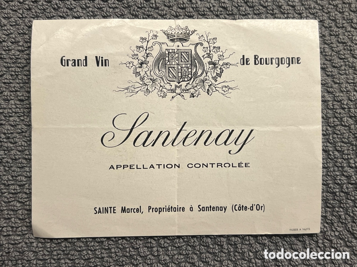 Etiquetas antiguas: ETIQUETA VINO. SANTENAY Gran vino de la regi&oacute;n de Borgo&ntilde;a, Francia, Medidas: 12 x 9 cm.