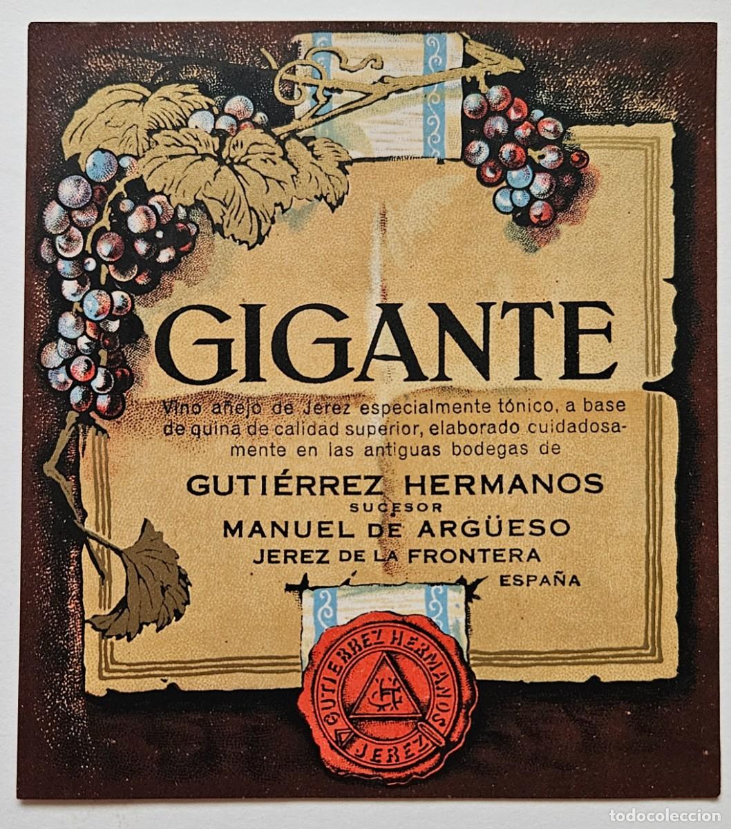 Etiquetas antiguas: Etiqueta Gigante. Guti&eacute;rrez Hermanos, sucesor Manuel de Arg&uuml;eso. Jerez de la Frontera