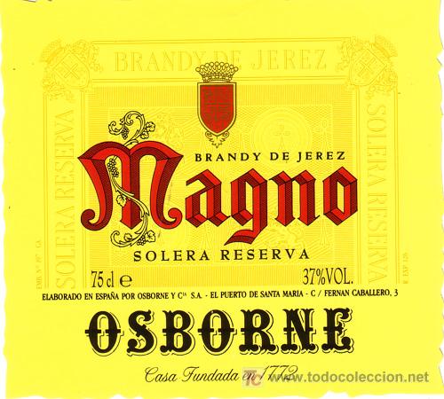 Etiquetas antiguas: Etiqueta de Magno. Brandy de Jerez. Osborne