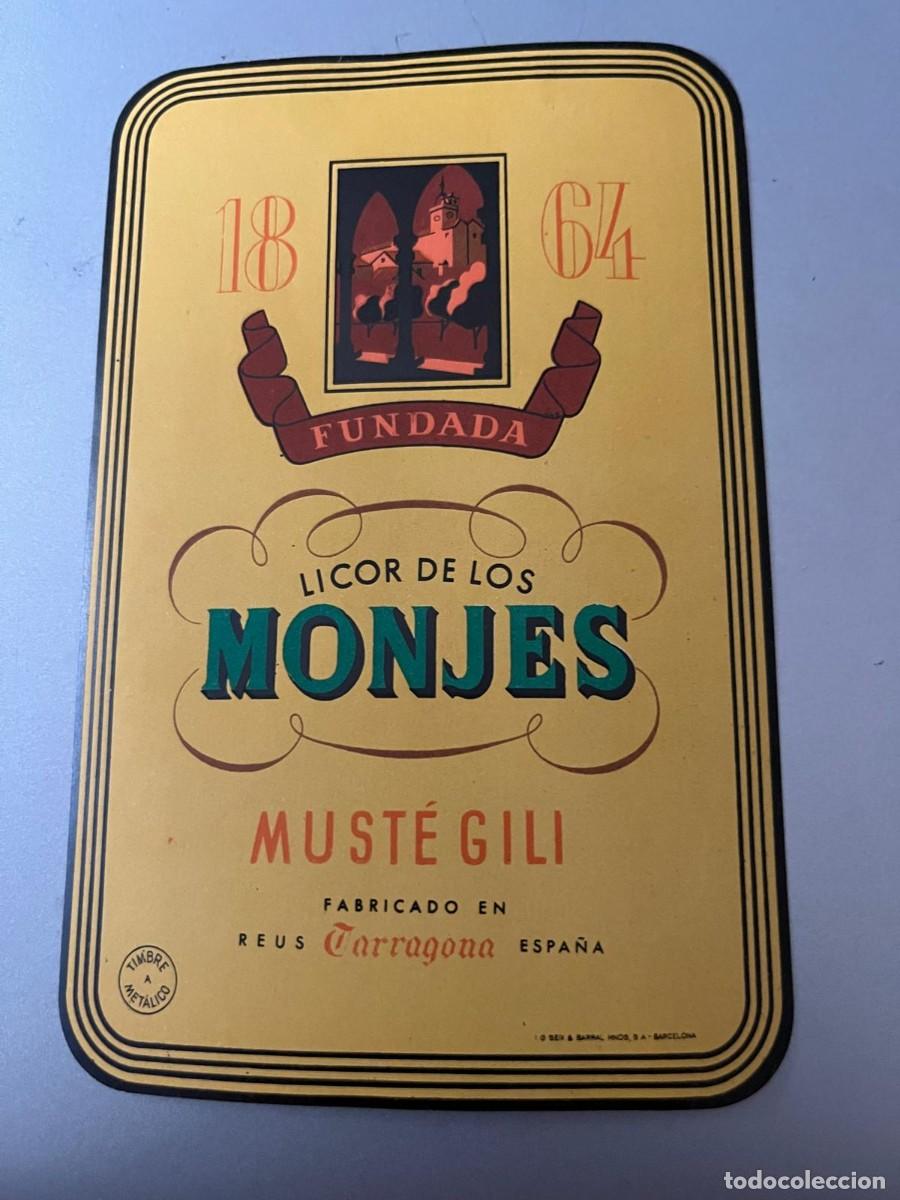 Etiquetas antiguas: licor de Monjes Muste Gili Reus Tarragona