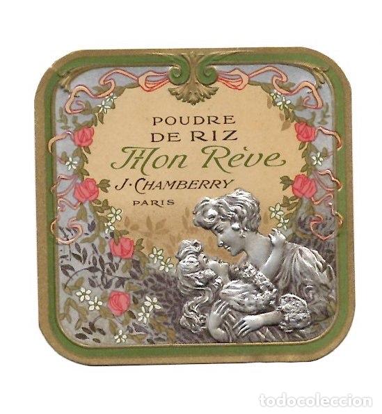 Etiquetas antiguas: ETIQUETA POUDRE DE RIZ MON R&Eacute;VE. J. CHAMBERRY, PARIS. C.1900