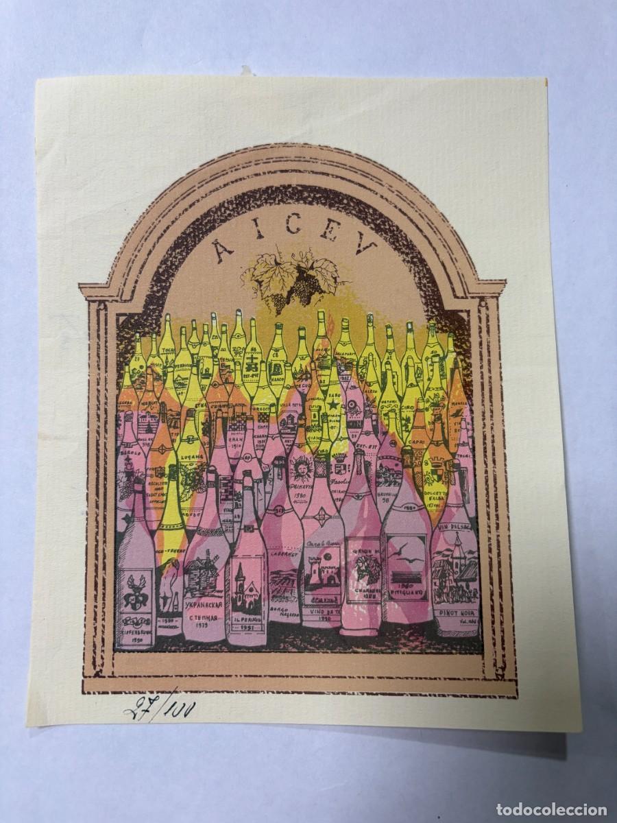 Etiquetas antiguas: SERIGRAF&Iacute;A ITALIANA A.I.C.E.V. BOTELLAS Y ETIQUETAS DE VINO &ndash; EDICI&Oacute;N NUMERADA 27/100