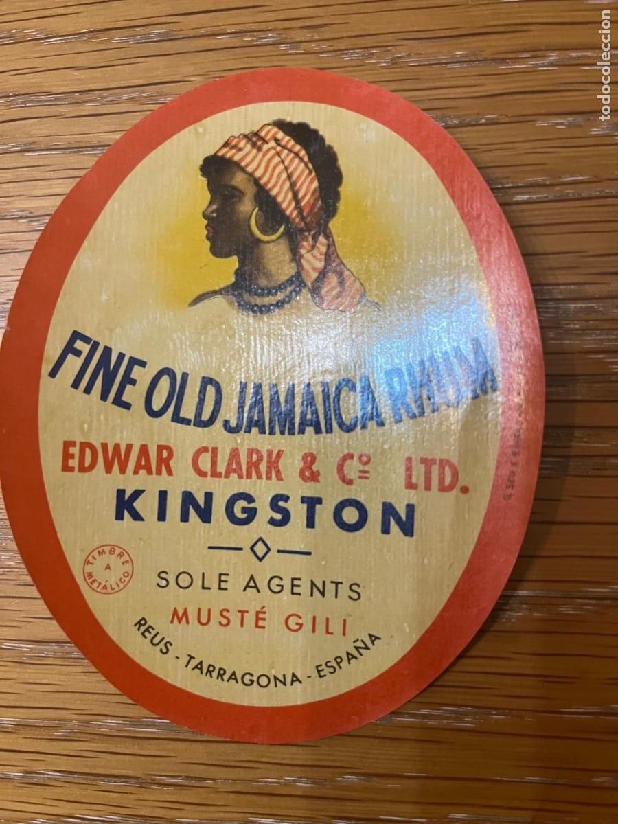 Etiquetas antiguas: FINE OLD JAMAICA RHUM MUSTE GILI REUS TARRAGONA