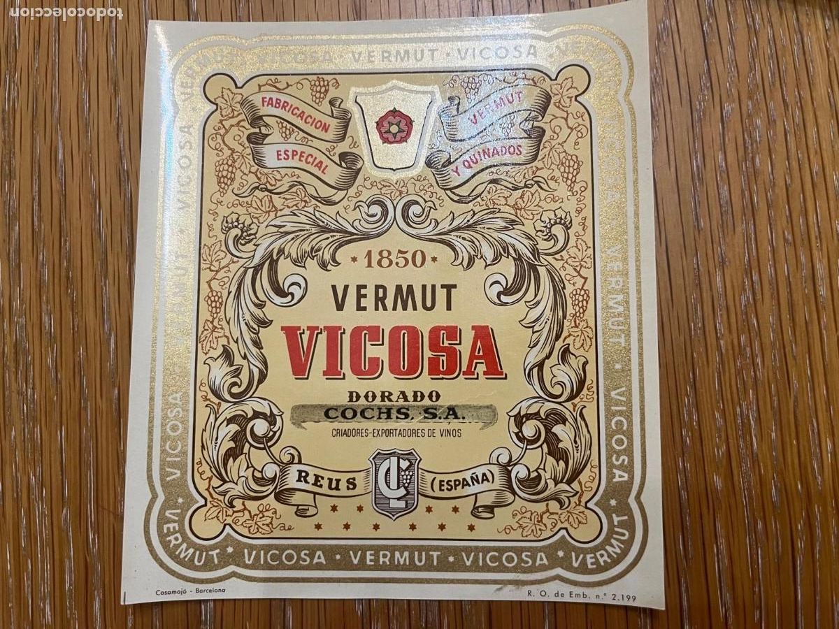 Etiquetas antiguas: Vicosa Vermut Cochs Reus Tarragona