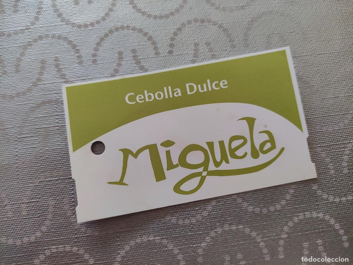Old Labels: ETIQUETA BOLSA MALLA - CEBOLLAS - MIGUELA / FUENCAMPO XXI - CARI&Ntilde;ENA ZARAGOZA