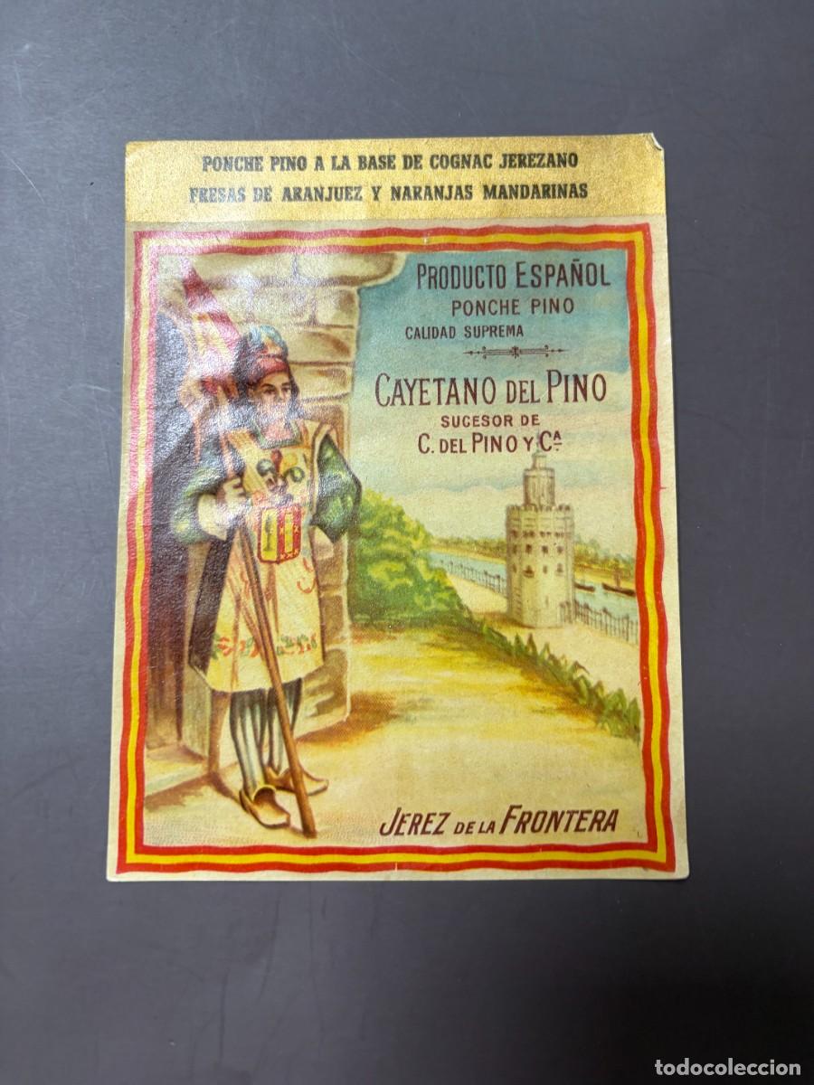 Etiquetas antiguas: ETIQUETA DE VINO. PONCHE PINO. CAYETANO DEL PINO Y CIA. JEREZ DE LA FRA.