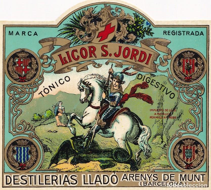 Etiquetas antiguas: Antigua etiqueta - Licor S. Jordi - T&oacute;nico Digestivo - Destiler&iacute;as Llad&oacute; - Arenys de Munt