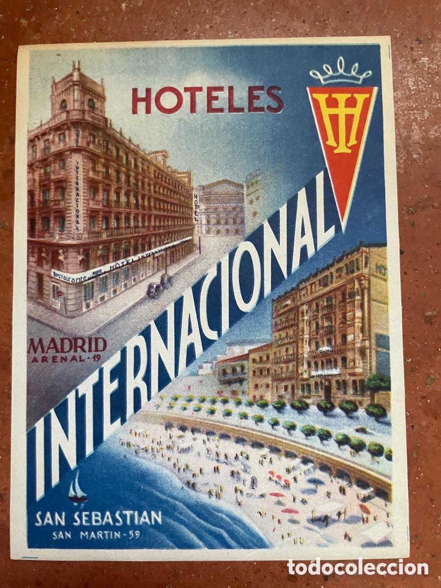 Etiquetas antiguas: Etiqueta Hoteles Internacional 14 cm alto x 10 cm ancho