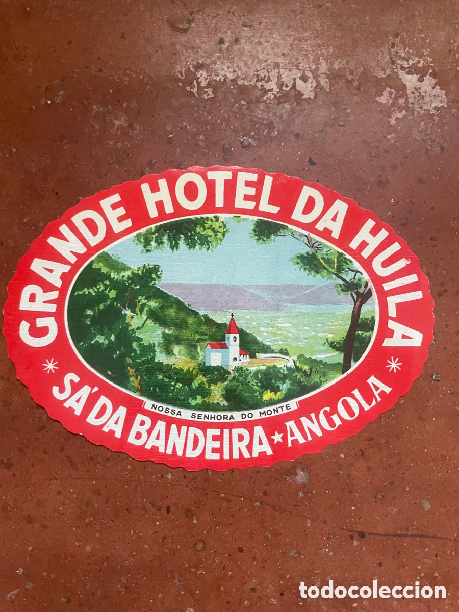 Etiquetas antiguas: Etiqueta Grande Hotel da Huila, 10 cm alto x 14 cm largo.
