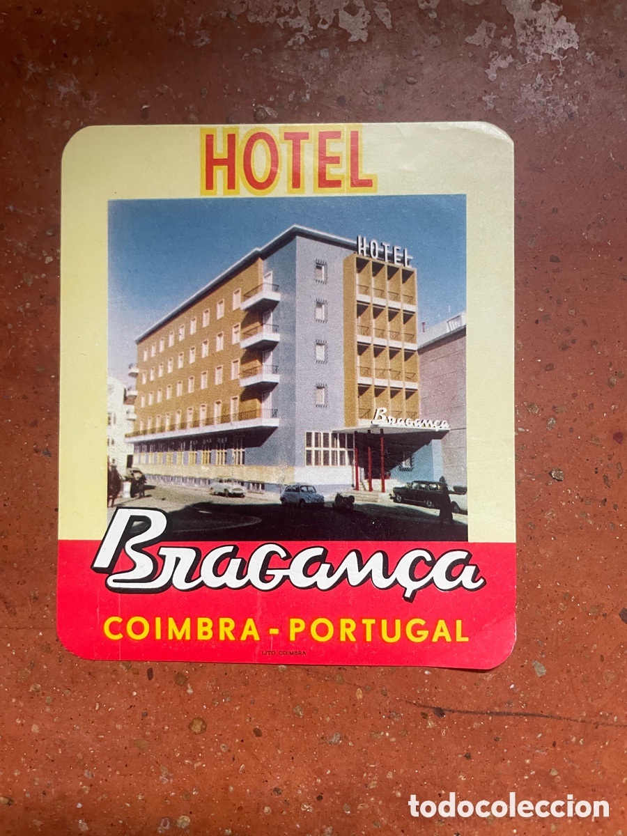 Etiquetas antiguas: Hotel Bragan&ccedil;a, 11 cm alto x 9 cm ancho