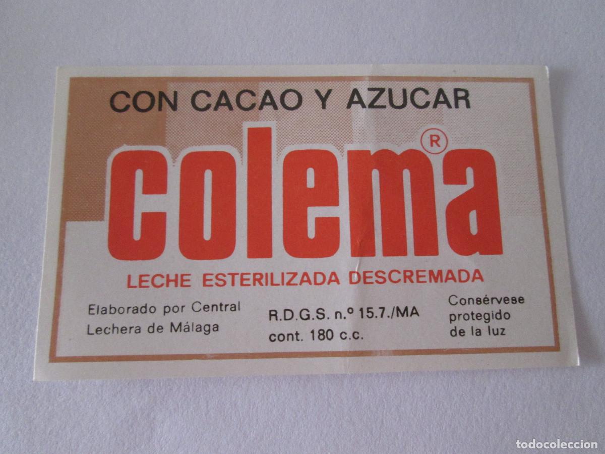 Etiquetas antiguas: ETIQUETA LECHE COLEMA - CON CACAO Y AZUCAR - CENTRAL LECHERA MALAGA - 180 CC - 7,5X4,5 CM-SIN USO