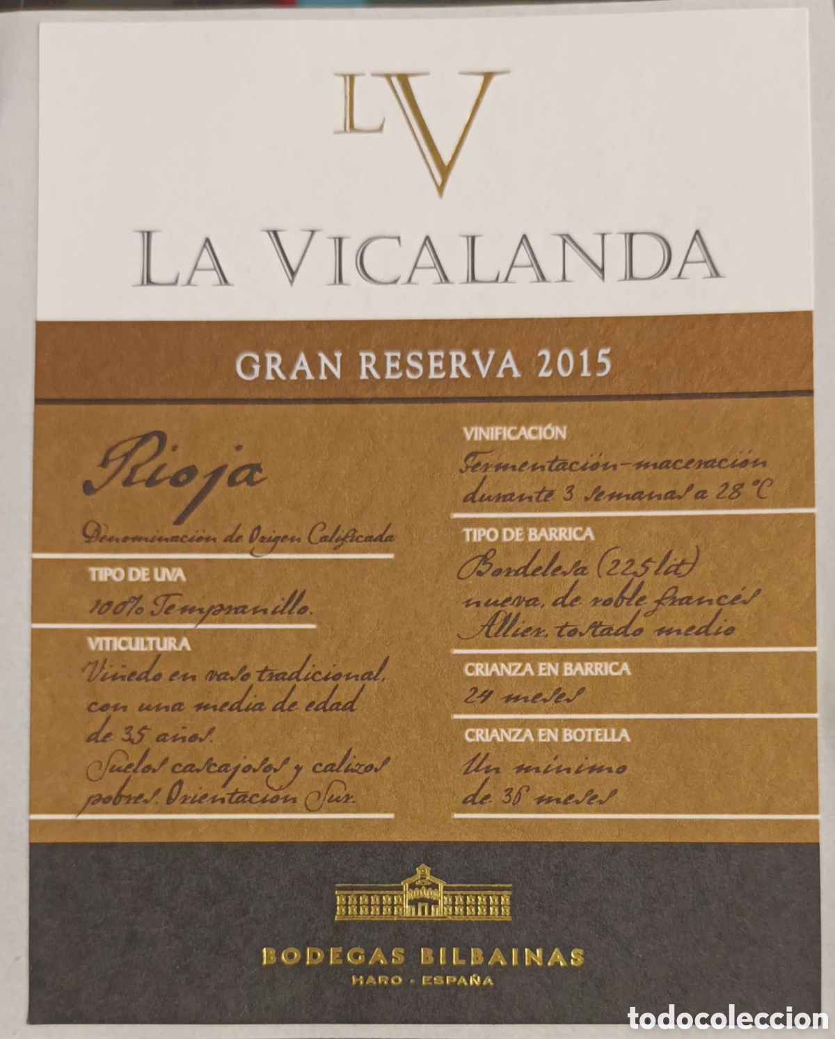 Etiquetas antiguas: ETIQUETA LA VICALANDIA. BODEGAS BILBAINAS