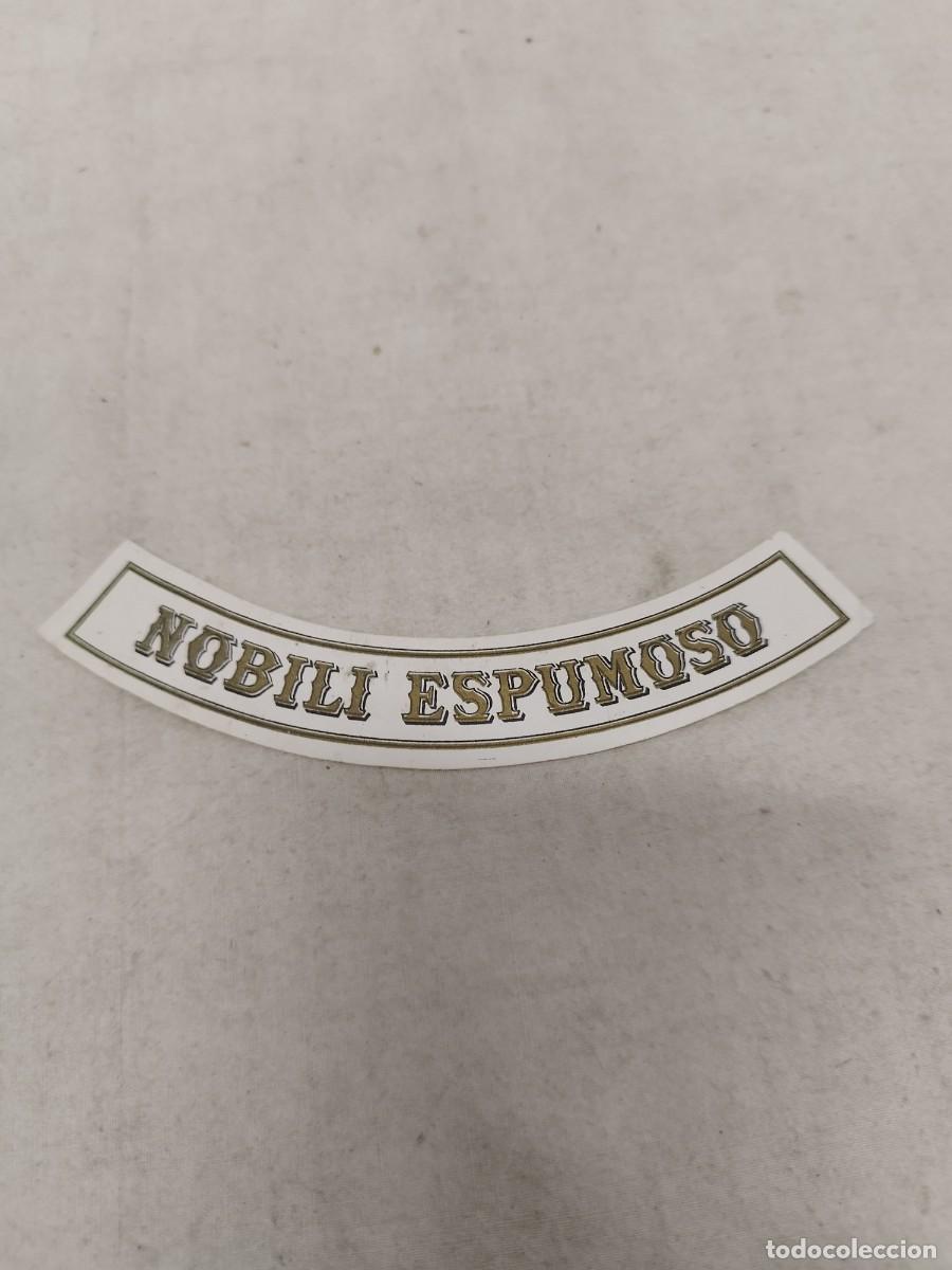 Etiquetas antiguas: Antigua etiqueta cuello de botella. Nobili Espumoso.
