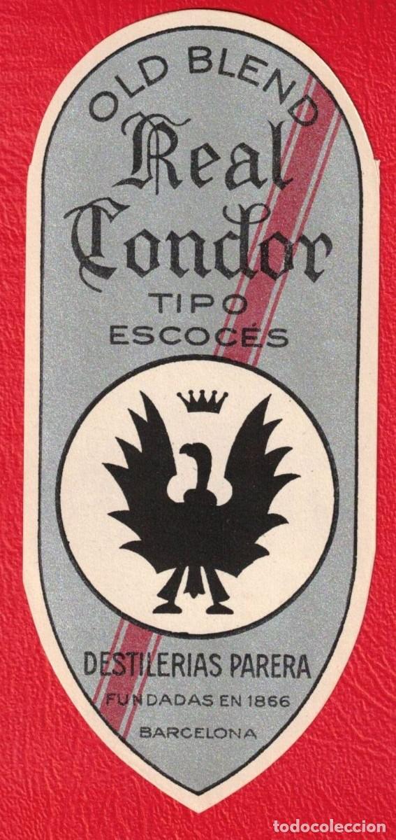 Etiquetas antiguas: Antigua etiqueta original - Old Blend Real Condor Destilerias Parera 1866 Barcelona