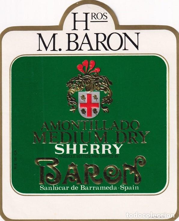 Etiquetas antiguas: Etiqueta antigua - Amontillado Medium Dry Sherry - Hros. M. Bar&oacute;n - Sanl&uacute;car de Barrameda