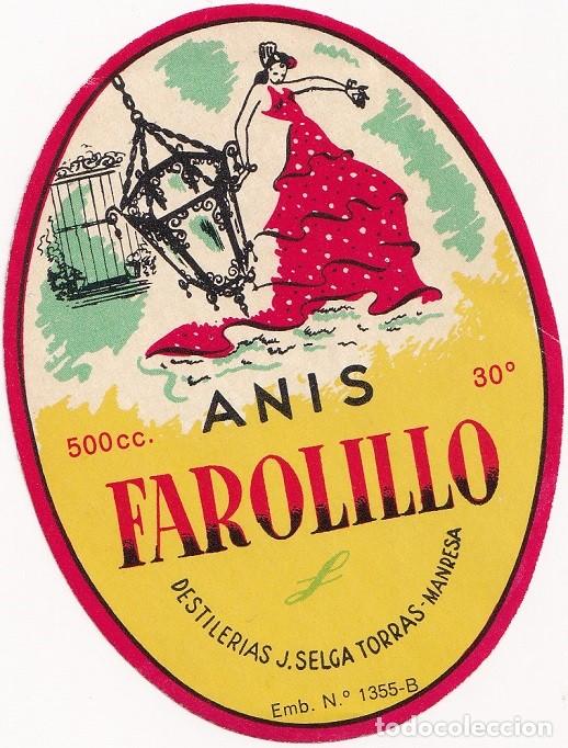 Etiquetas antiguas: Etiqueta antigua - An&iacute;s Farolillo - Destiler&iacute;as J. Selga Torras - Manresa / A&ntilde;os 60/70