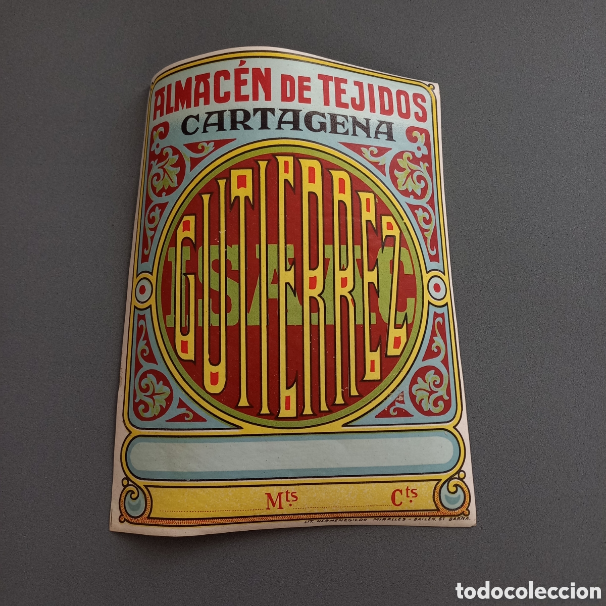 Old Labels: Antigua etiqueta de Almac&eacute;n de Tejidos Cartagena (M&uacute;rcia) Isaac Guti&eacute;rrez, Lit Hermenegildo Miralles