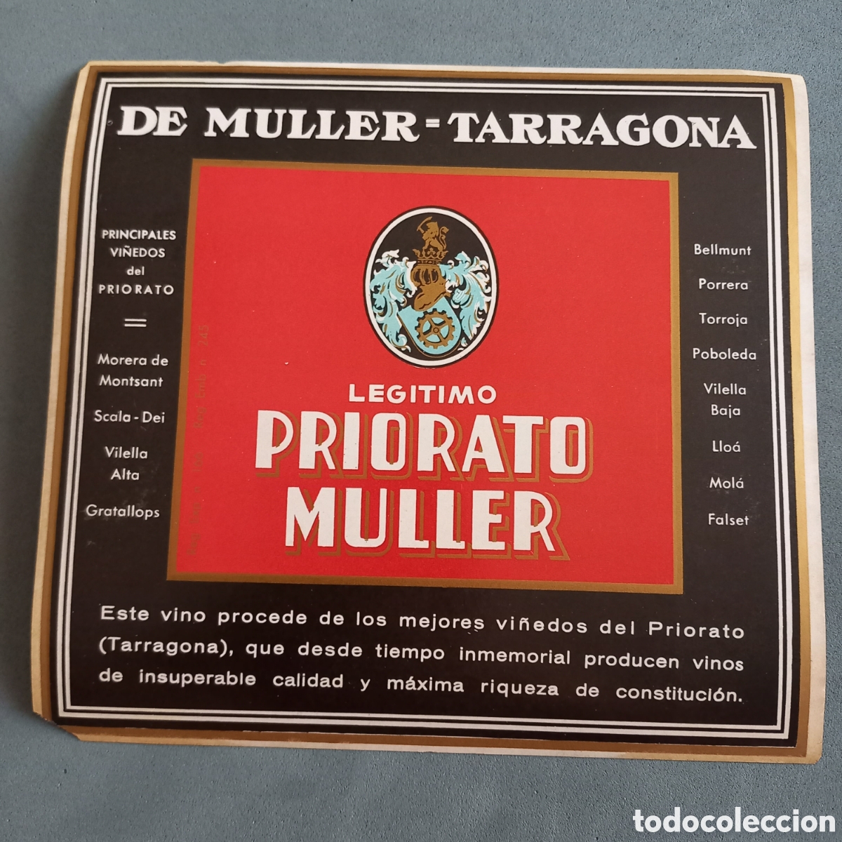 Etichette antiche: Antigua etiqueta de vino LEG&Iacute;TIMO PRIORATO (De M&uuml;ller, Tarragona). A&ntilde;os 60 - 70