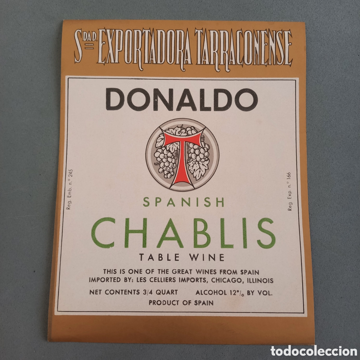 Etichette antiche: Antigua etiqueta DONALDO CHABLIS Sociedad Exportadora Tarraconense (De M&uuml;ller Tarragona). A&ntilde;os 60-70