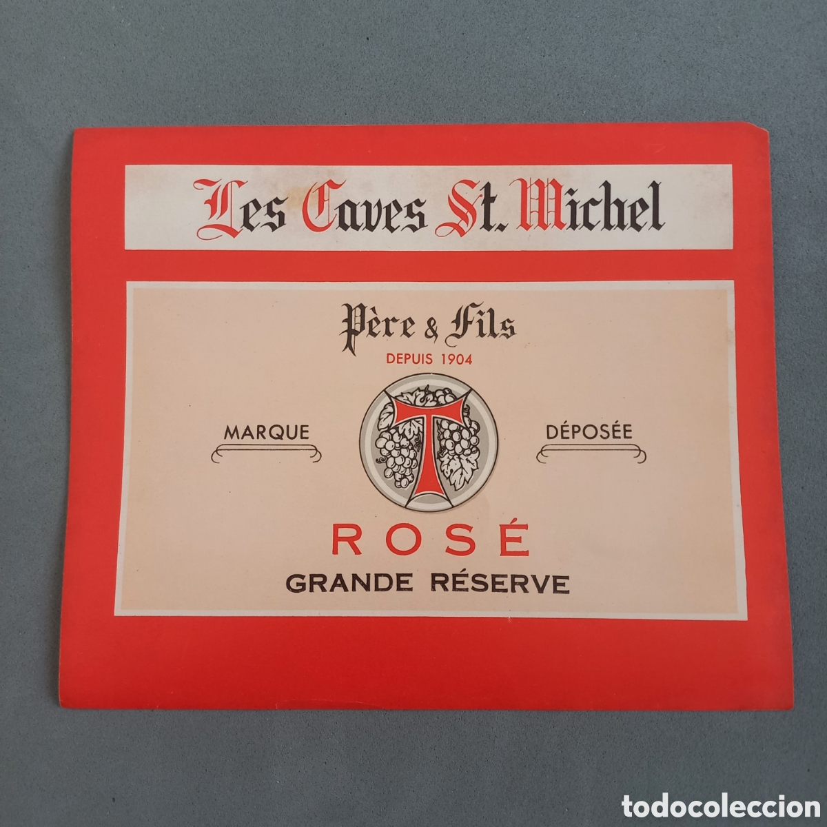 Alte Etiketten: Antigua etiqueta de Les Caves St. Michel, P&egrave;re & fils, vino Ros&eacute; Grande R&eacute;serve A&ntilde;os 60 - 70