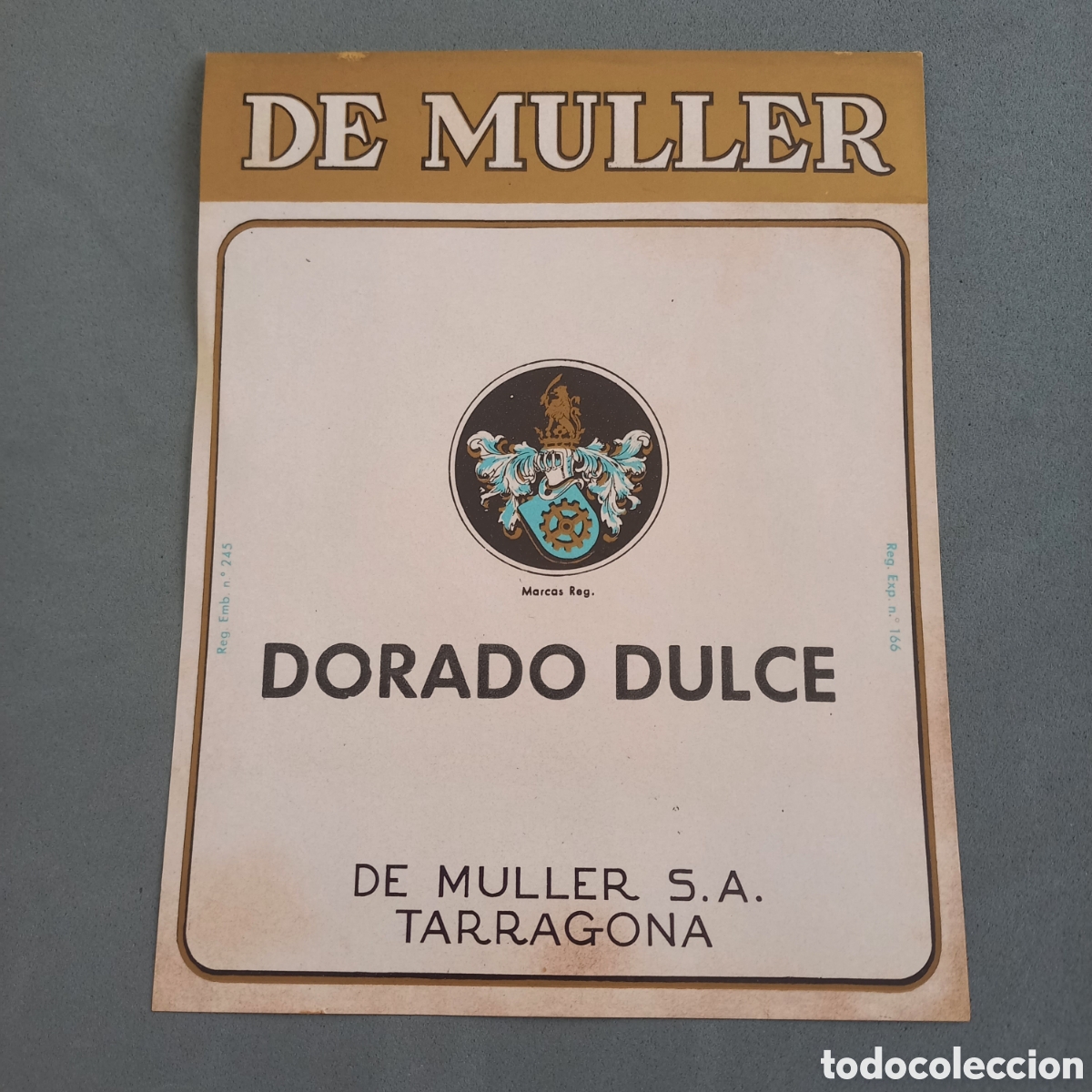 Alte Etiketten: Antigua etiqueta de vino Dorado Dulce de las Bodegas De Muller, Tarragona A&ntilde;os 60 - 70