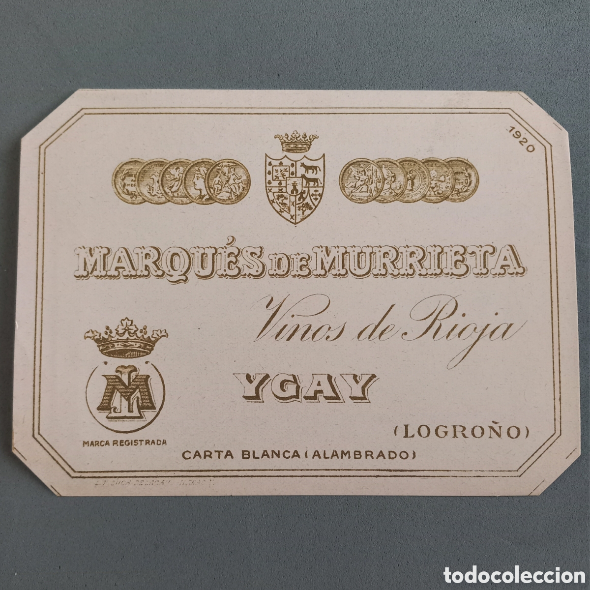 Etiquetas antiguas: Antigua etiqueta de Vinos de Rioja MARQU&Eacute;S DE MURRIETA Carta Blanca, Ygay, Logro&ntilde;o. A&ntilde;os 60 - 70