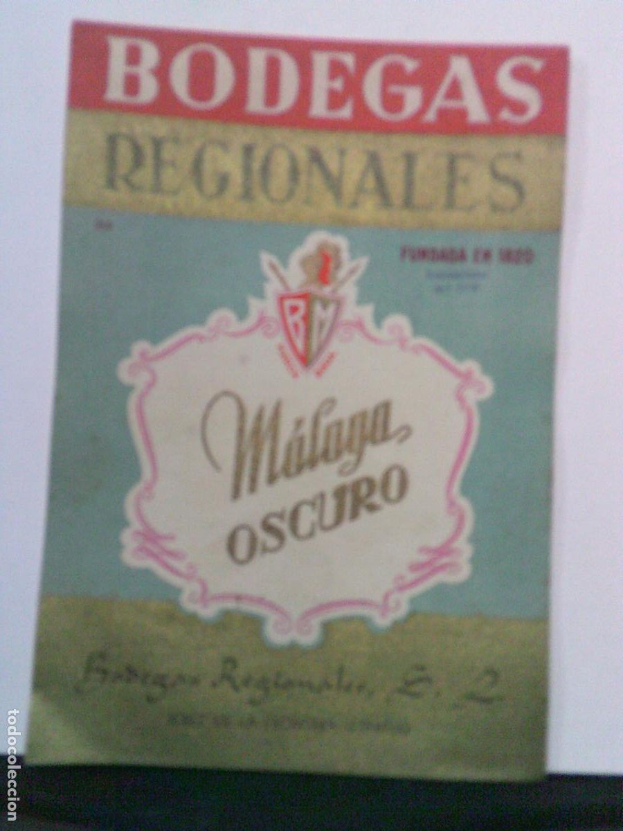 Etiquetas antiguas: Etiqueta antigua Bodegas Regionales Jerez M&aacute;laga Oscuro