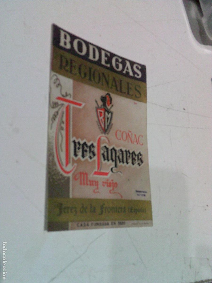 Etiquetas antiguas: Etiqueta antigua Bodegas Regionales Jerez tres Lagares co&ntilde;ac muy viejo
