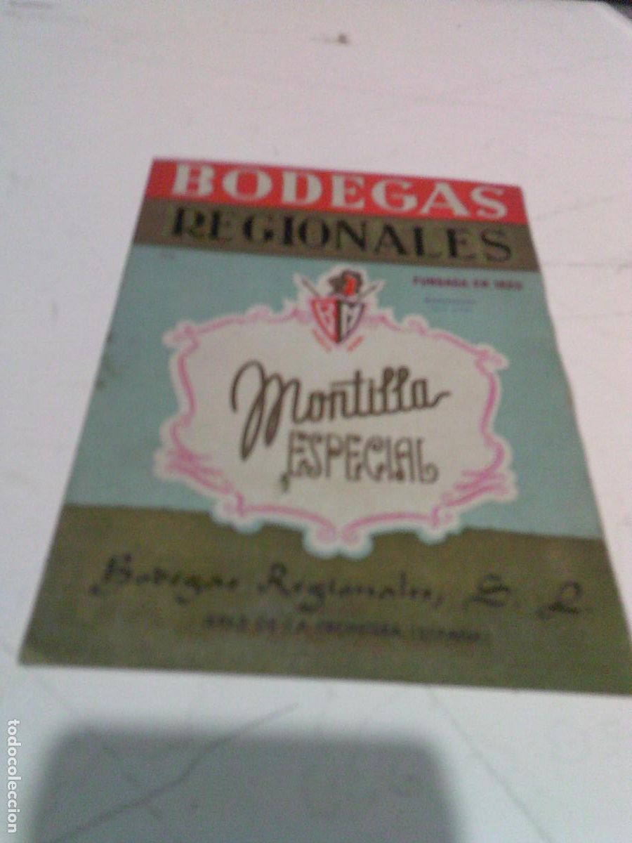 Etiquetas antiguas: Etiqueta antigua Bodegas Regionales Jerez Montilla Especial