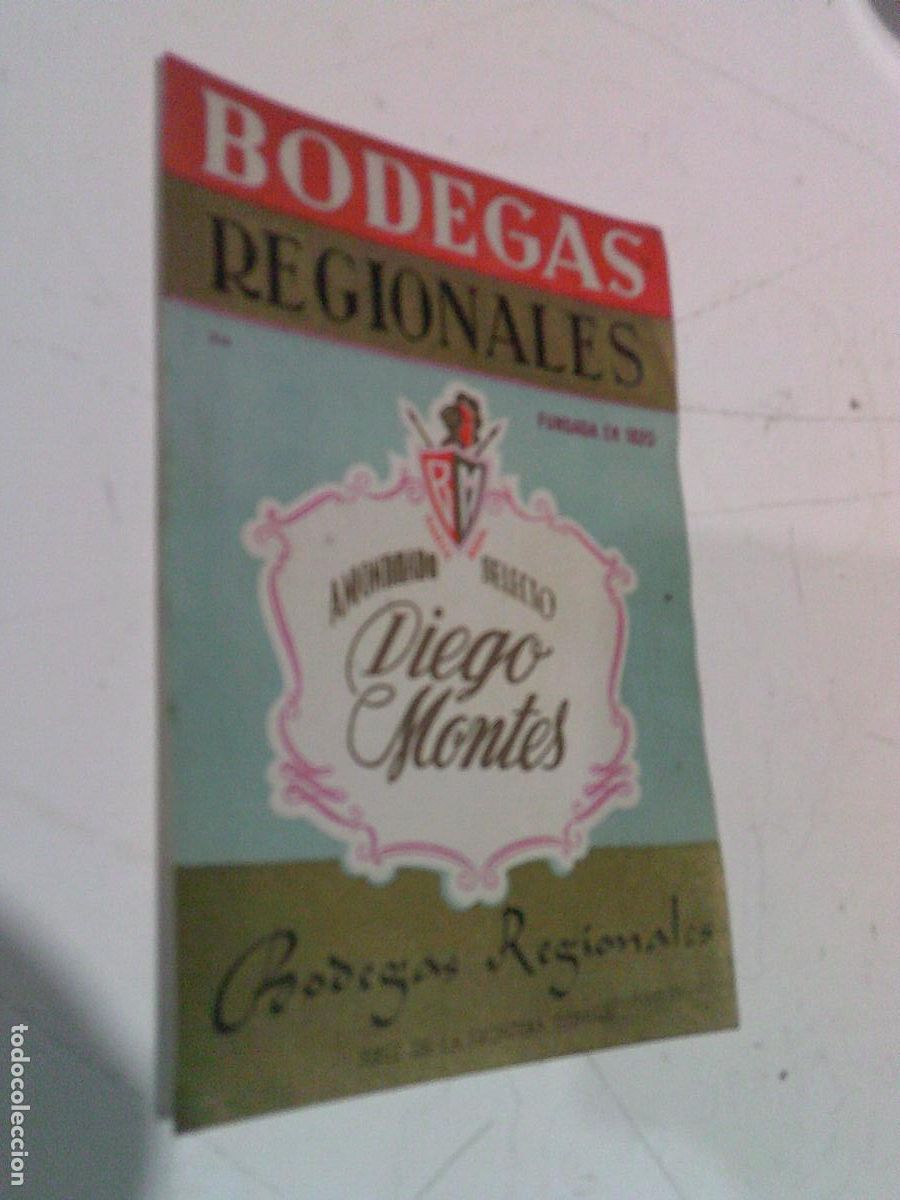 Etiquetas antiguas: Etiqueta antigua Bodegas Regionales Jerez Diego Montes Amontillado selecto