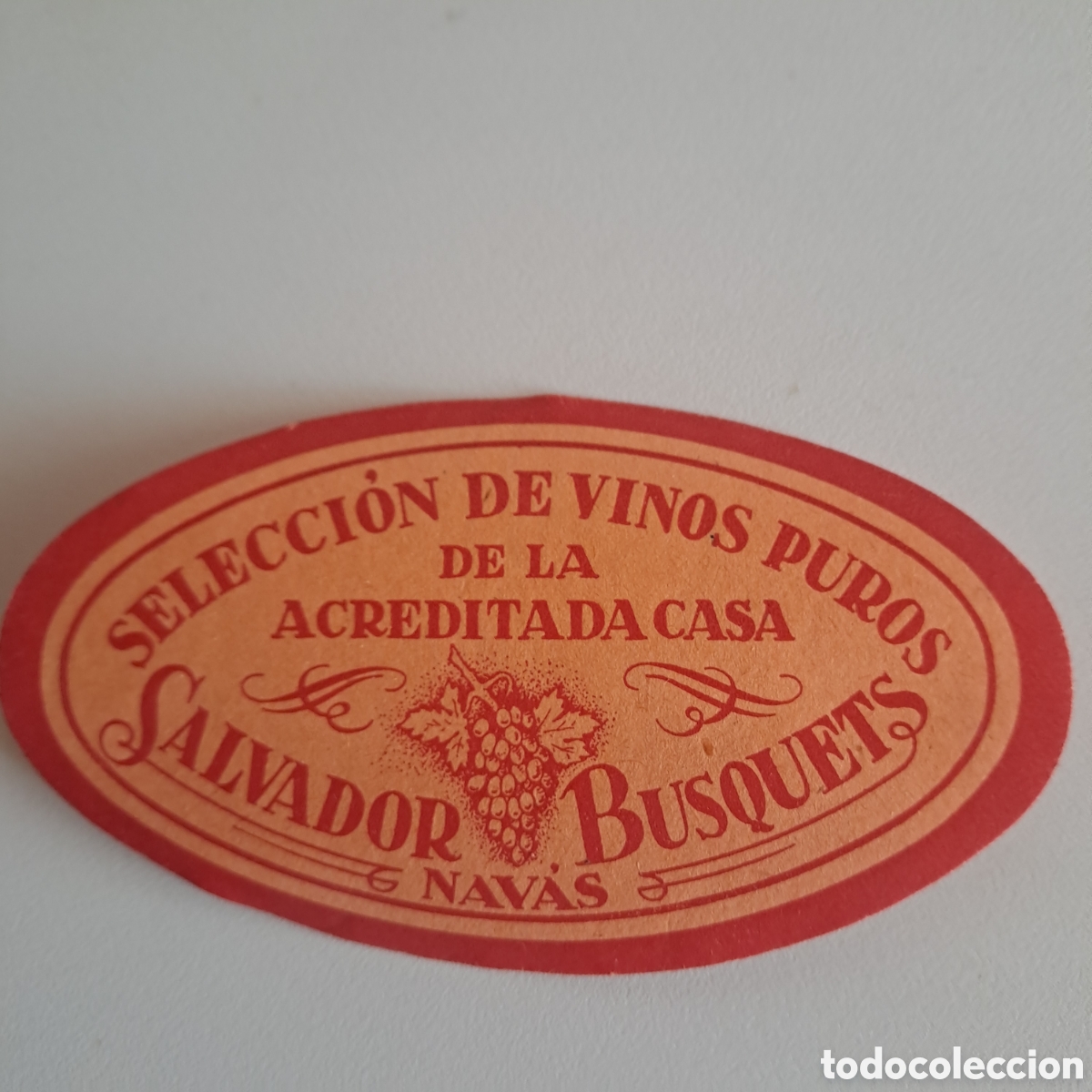 Etiquetas antiguas: ETIQUETA DE VINO DE SALVADOR BUSQUETS EN NAV&Agrave;S.