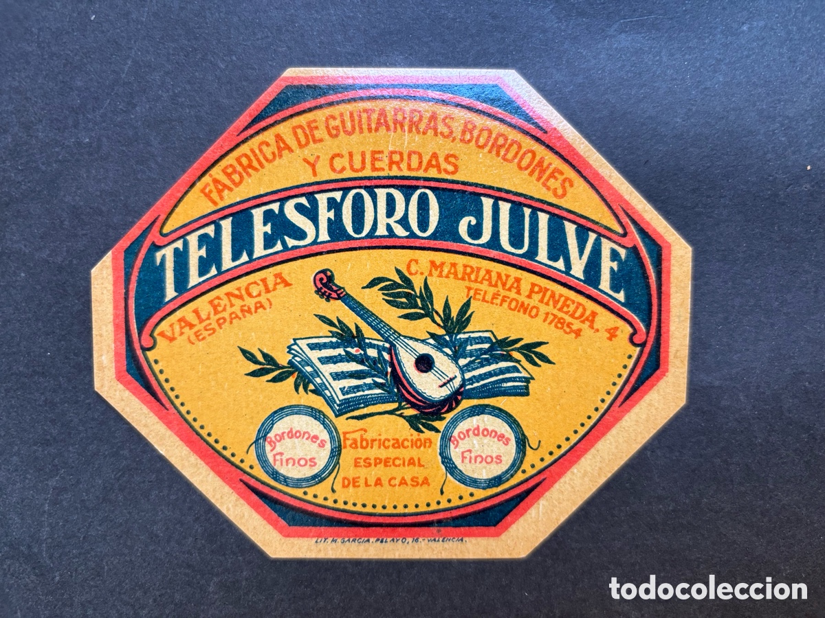 Etiquetas antiguas: TELESFORO JULVE - FABRICA DE GUITARRAS, BORDONES Y CUERDAS - VALENCIA