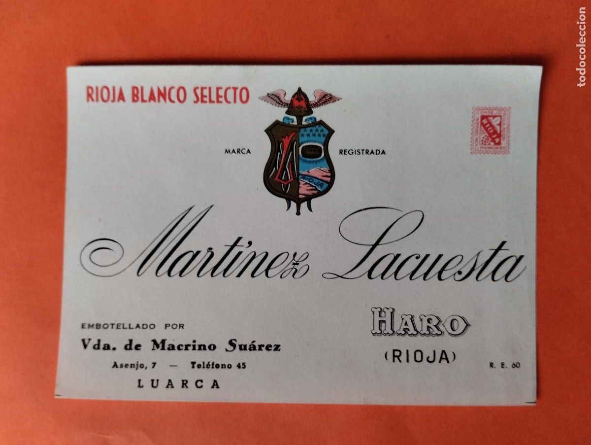 Etiquetas antiguas: ETIQUETA RIOJA BLANCO SELECTO. MARTINEZ LACUESTA - HARO RIOJA.