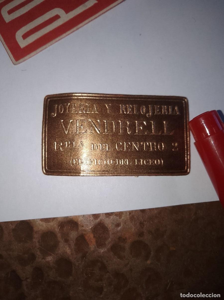 Etiquetas antiguas: Etiqueta a&ntilde;os vendrell 40 50 joyer&iacute;a y relojer&iacute;a de una vieja imprenta