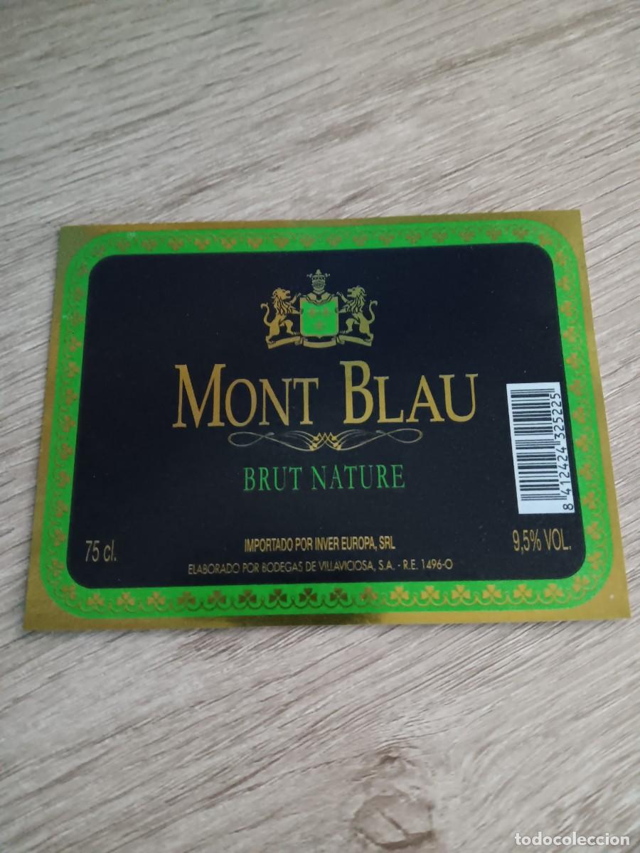 Etiquetas antiguas: ETIQUETA VINO MONT BLAU BRUT NATURE CHAMPANERA DE VILLAVICIOSA