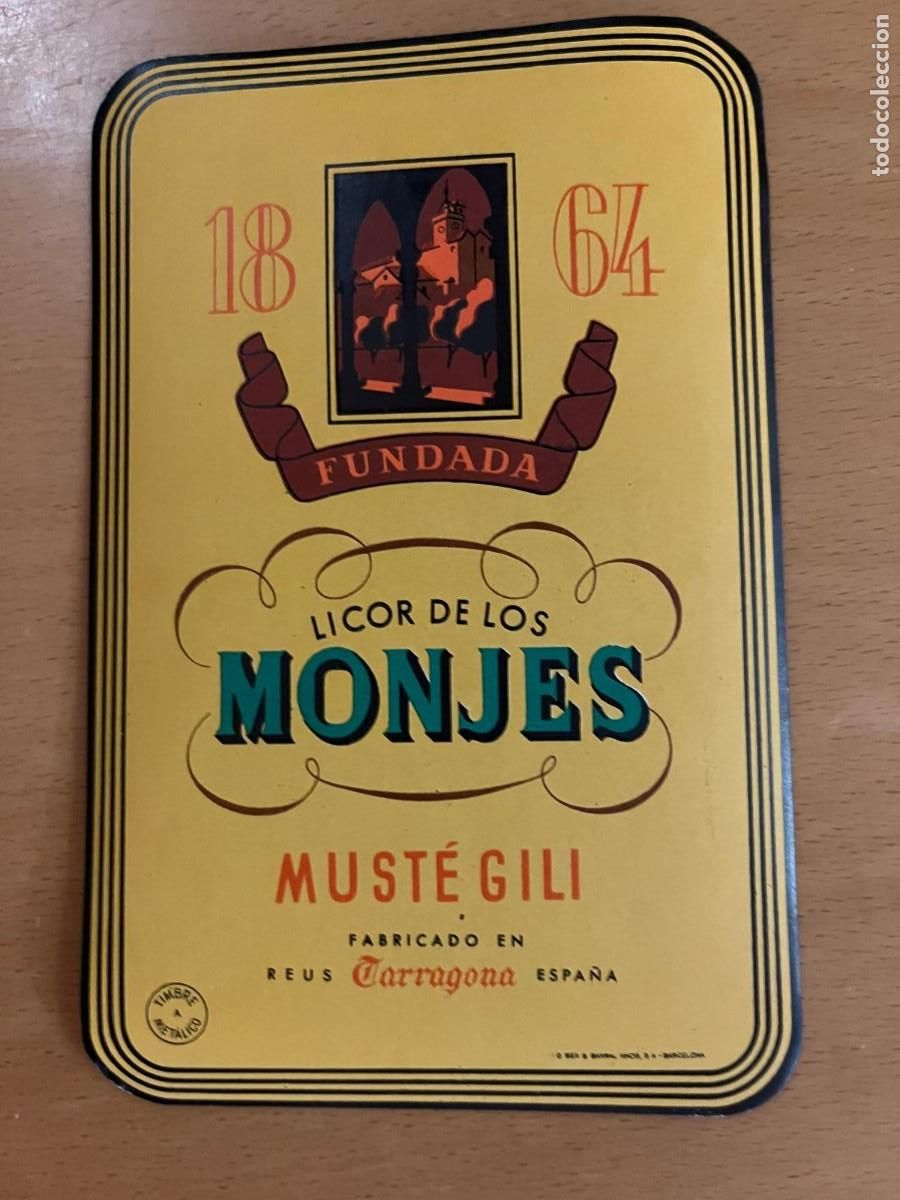 Etiquetas antiguas: licor de los Monjes Must&eacute; Gili Reus Tarragona
