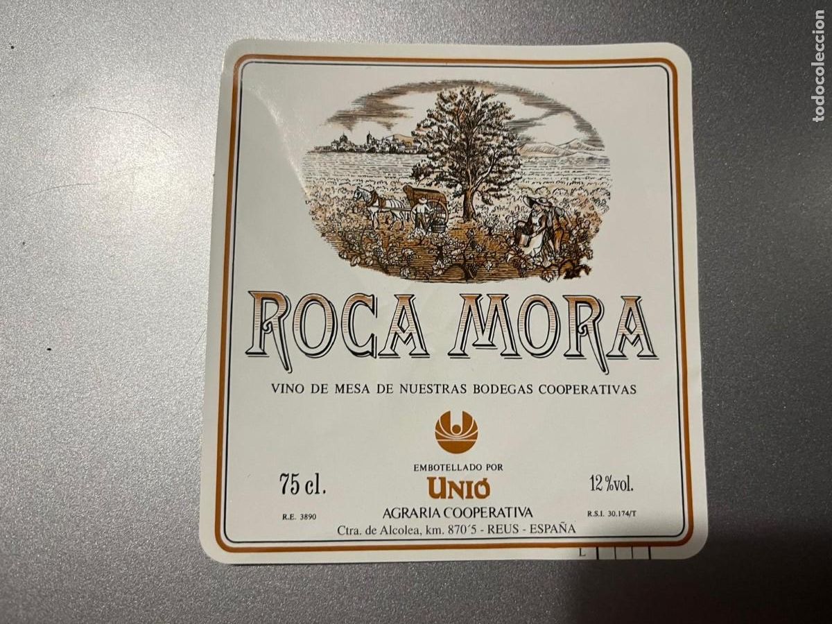 Etiquetas antiguas: Roca Mora vino de mesa Unio Reus Tarragona