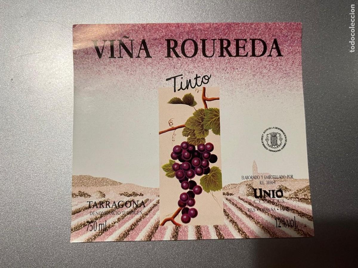 Etiquetas antiguas: vi&ntilde;a Roureda Tinto Unio Reus Tarragona