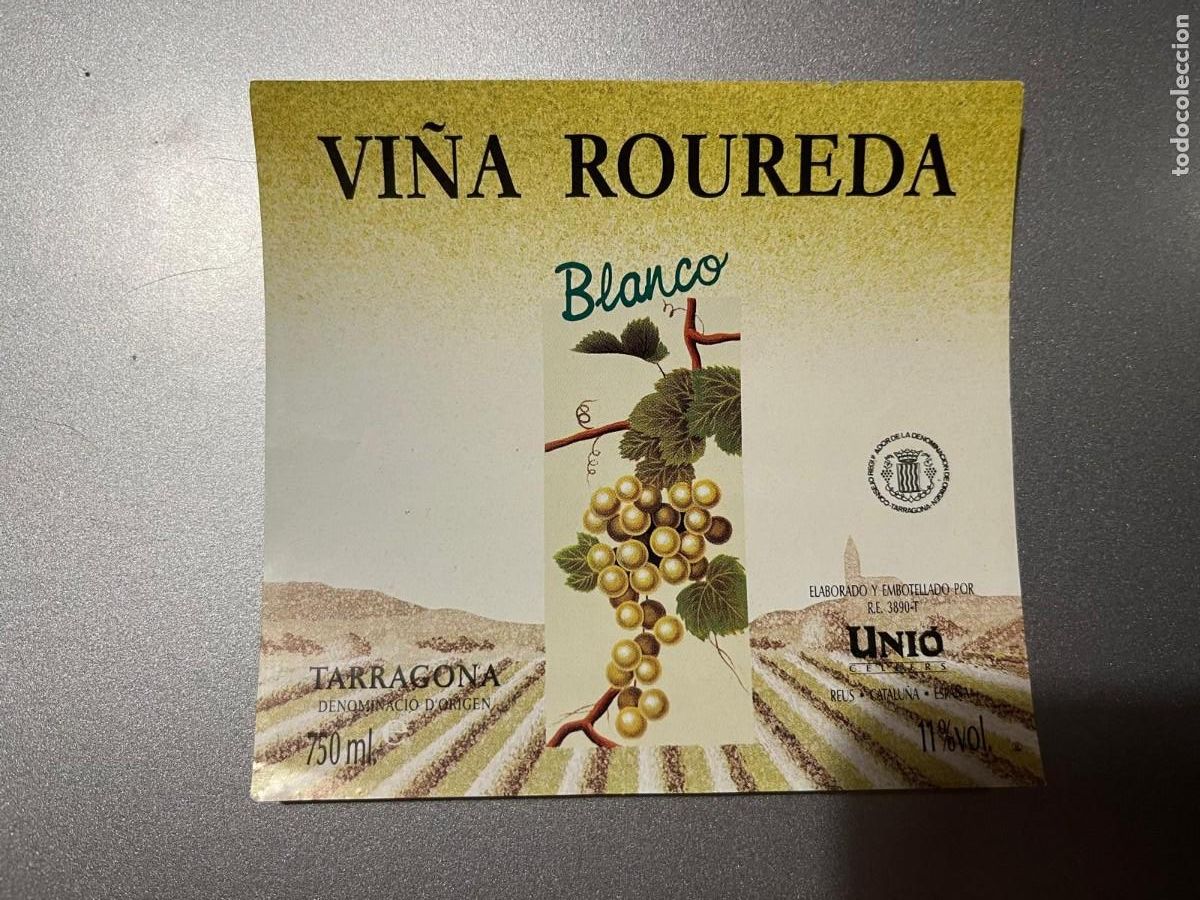 Etiquetas antiguas: vi&ntilde;a Roureda vino blanco Unio Reus Tarragona