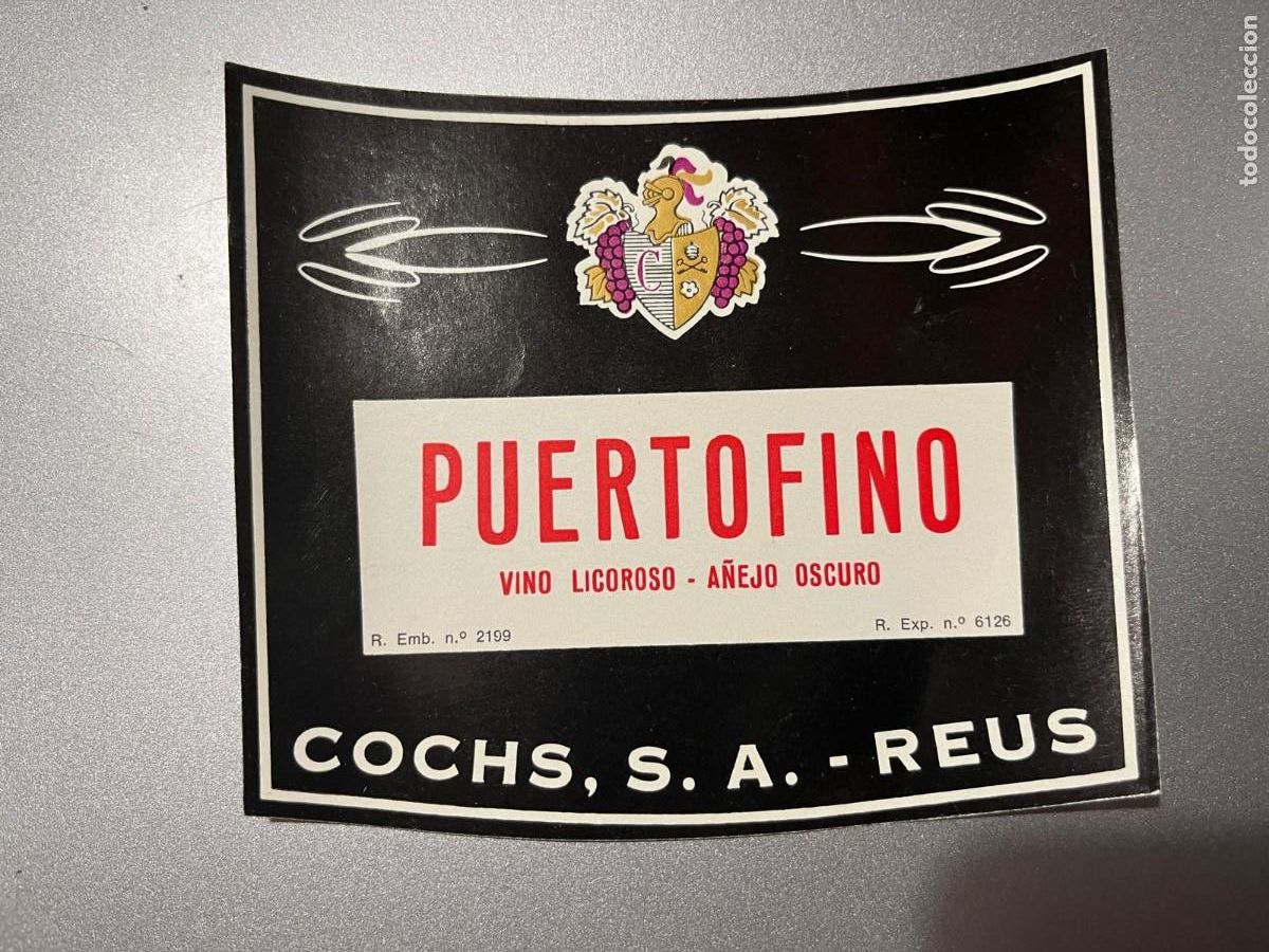 Etiquetas antiguas: Puertofino vino licoroso Cochs Reus Tarragona