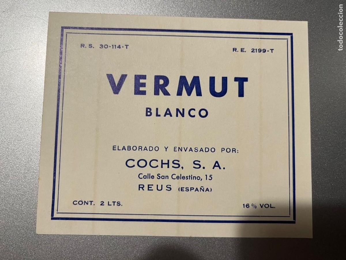Etiquetas antiguas: Vermut Blanco Cochs Reus Tarragona