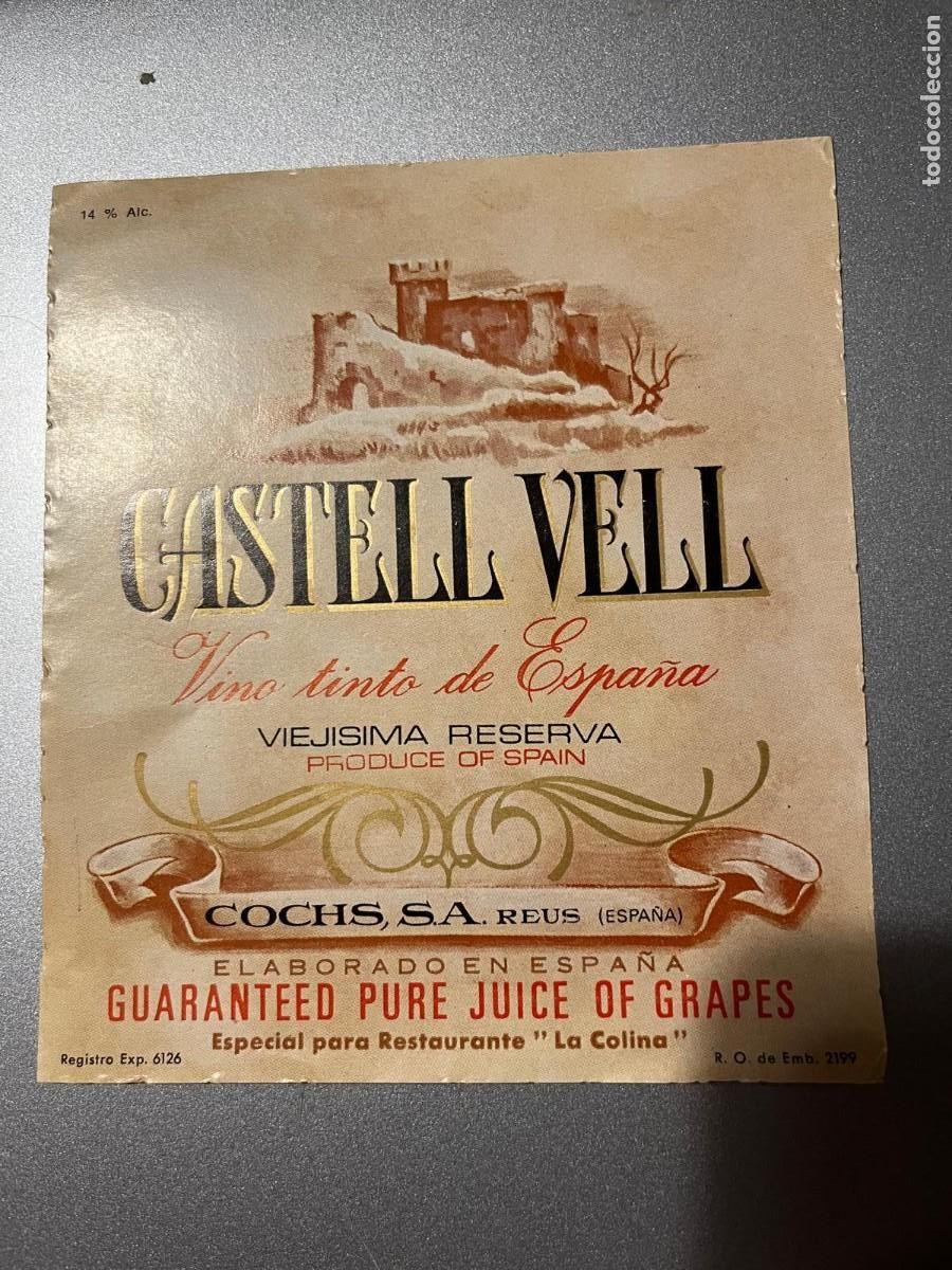 Etiquetas antiguas: Castell vell vino tinto de Espa&ntilde;a Cochs Reus Tarragona