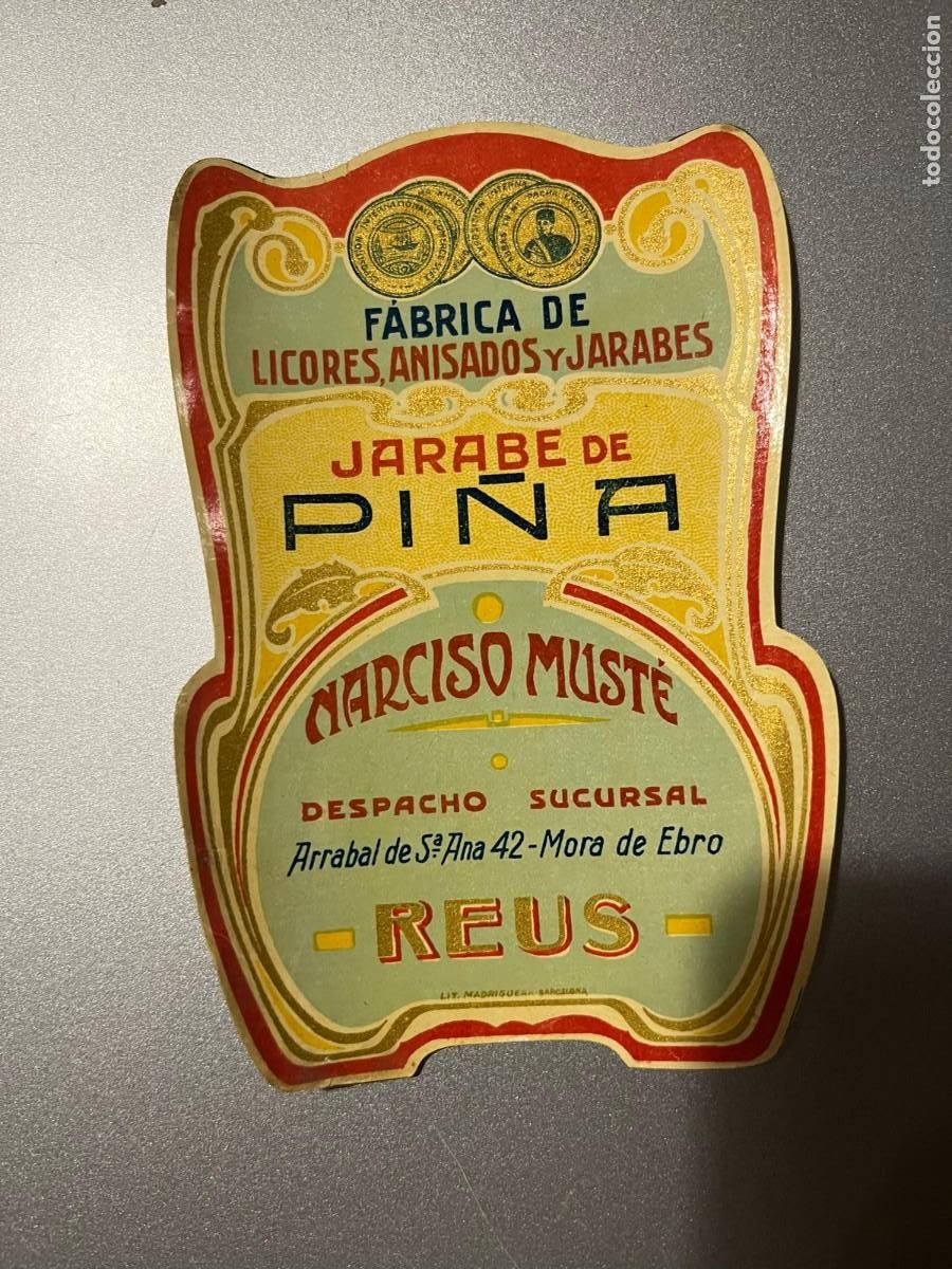 Etiquetas antiguas: Jarabe Pi&ntilde;a Narciso Must&eacute; Reus Tarragona