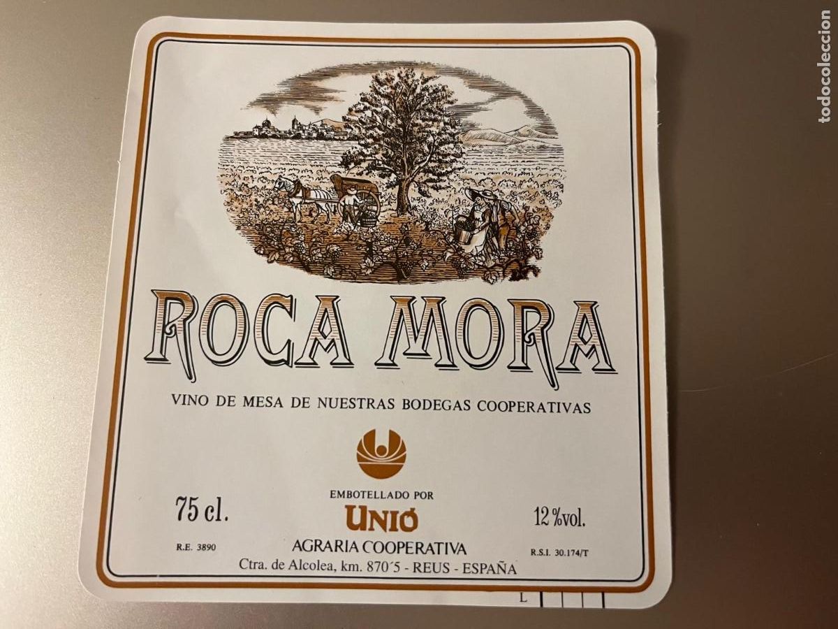 Etiquetas antiguas: Roca Mora vino de mesa Unio Reus Tarragona