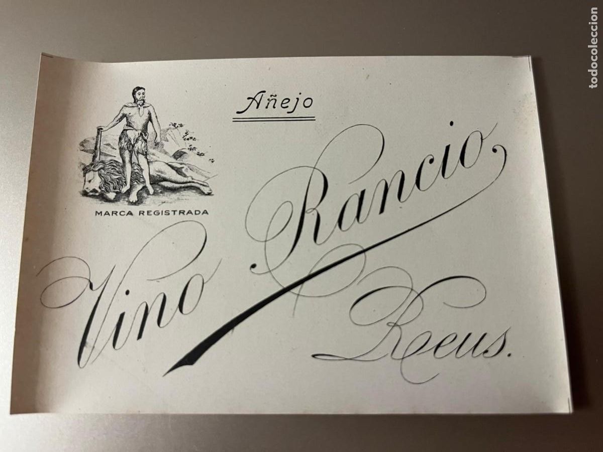 Etiquetas antiguas: Vino rancio a&ntilde;ejo Reus Tarragona