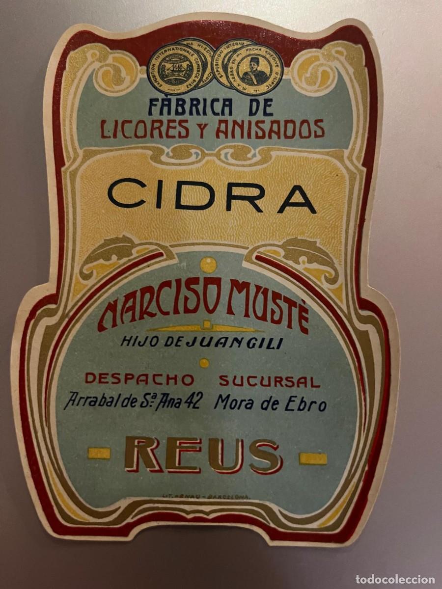 Etiquetas antiguas: Cidra Narciso Must&eacute; Reus Tarragona