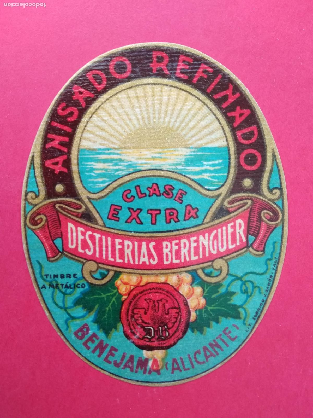 Etiquetas antiguas: ETIQUETA DE ANISADO REFINADO DESTILERIAS BERENGUER BENEJAMA ALICANTE