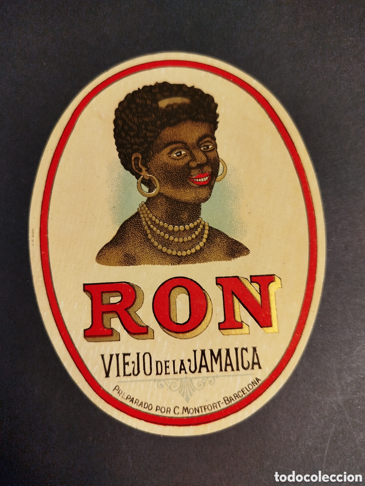 Etiquetas antiguas: ETIQUETA TROQUELADA RON VIEJO DE LA JAMAICA C. MONTFORT